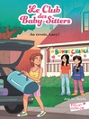 Cover image for Le Club des Baby-Sitters (Tome 13)--Au revoir, Lucy!